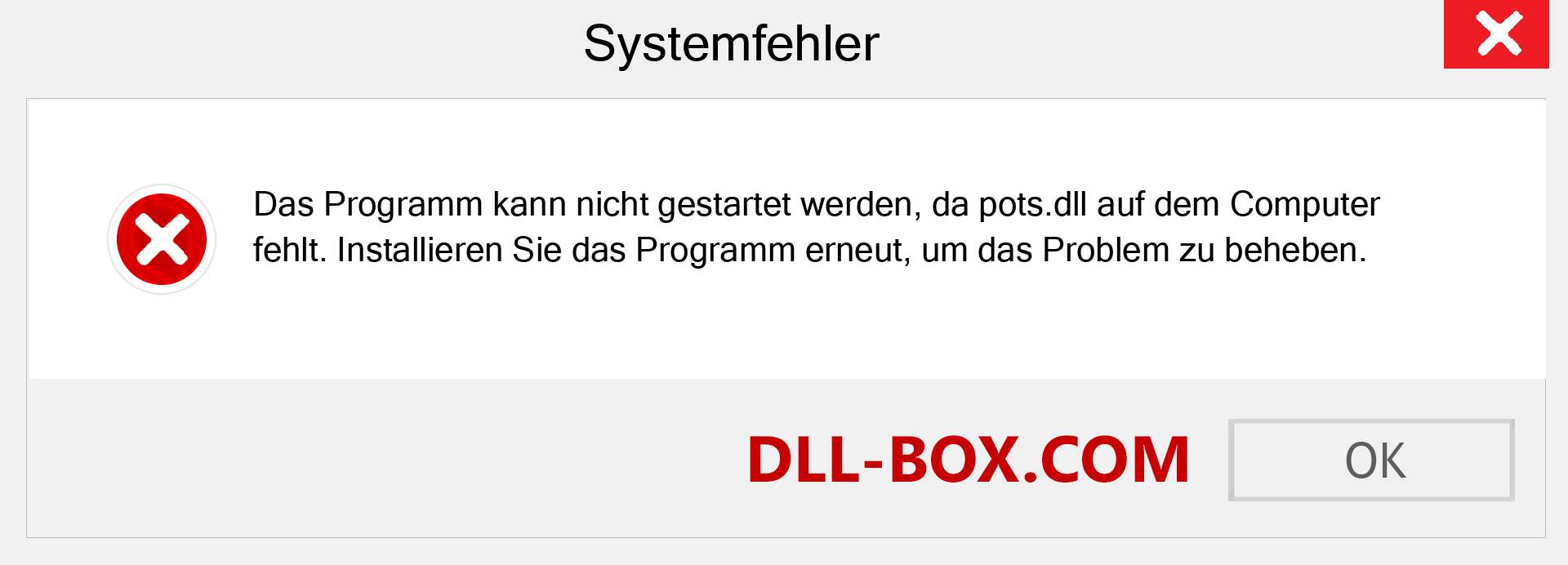 pots.dll-Datei fehlt?. Download für Windows 7, 8, 10 - Fix pots dll Missing Error unter Windows, Fotos, Bildern